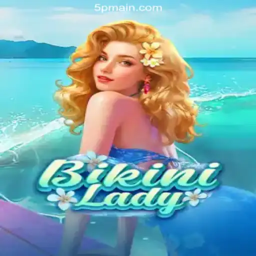 Exploring the Exciting World of BikiniLady: A Deep Dive into the Game Mechanics and Experience