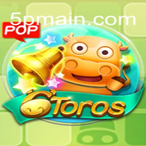 Exploring the Intriguing World of 6Toros: A Comprehensive Guide