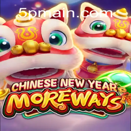 A Deep Dive into CHINESENEWYEARMOREWAYS: The Exciting Cassino Game on 5P.COM